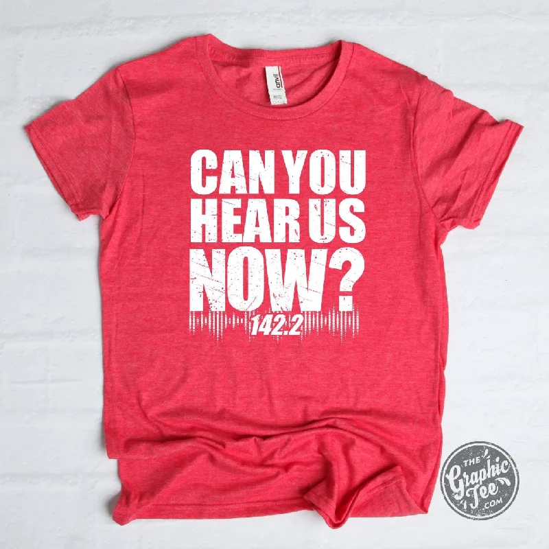 Can You Hear Us Now 142.2 Red Unisex Short Sleeve Tee